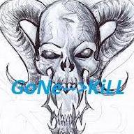 GoNe-->KiLL